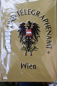 Blechschild "POST UND TELEGRAPHENAMT WIEN"