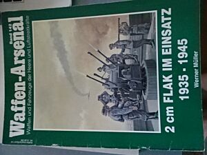 2 cm FLAK im Einsatz1935-1945-Band 142