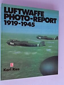 Luftwaffe Photoreport 1919-1945