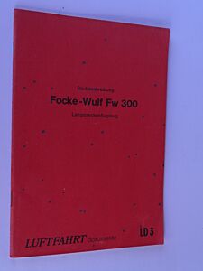 Focke-Wulf Fw 300 - Langstreckenflugzeug