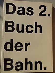 Das 2. Buch der Bahn