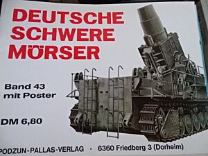 DEUTSCHE SCHWERE MÖRSER-Band 43