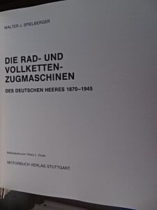 Die Rad- und Vollketten- Zugmaschinen des deutschen Heeres 1870-1945