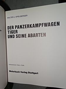 Der Panzerkampfwagen Tiger und seine Abarten