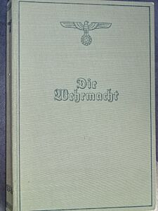 Die Wehrmacht - Der Freiheitskampf des großdeutschen Volkes