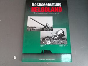 Hochseefestung Helgoland Teil II, 1934-1947